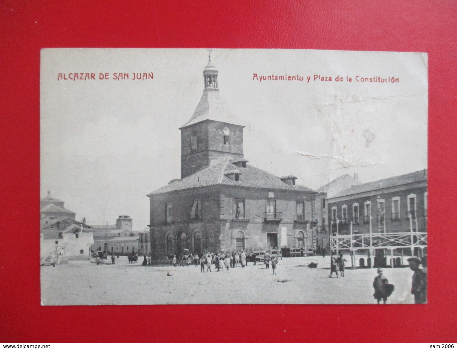 CPA ESPAGNE ALCAZAR DE SAN JUAN AYUNTAMIENTO Y PLAZA DE LA CONSTITUCION - Autres & Non Classés