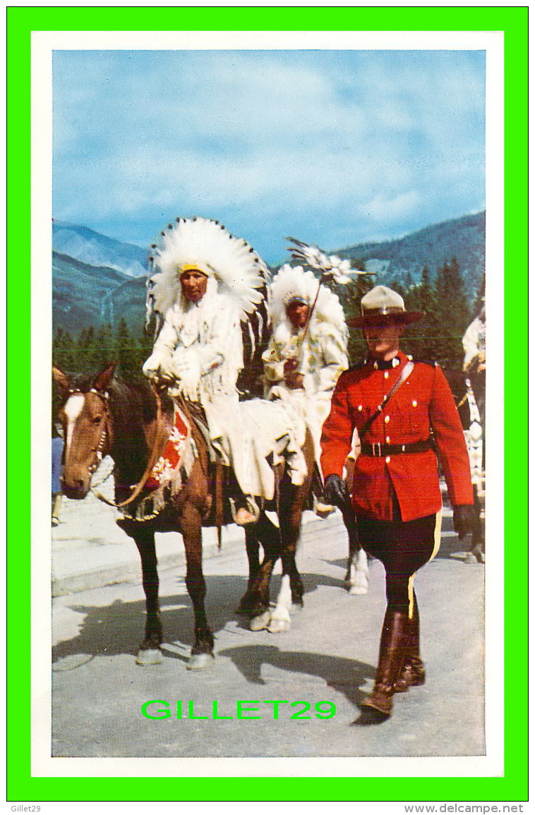 INDIENS - INDIAN DAYS - ROYAL CANADIAN MOUNTED POLICE AND STONEY INDIANS - ALBERTA SERIES - G. MORRIS TAYLOR - - Indiens D'Amérique Du Nord