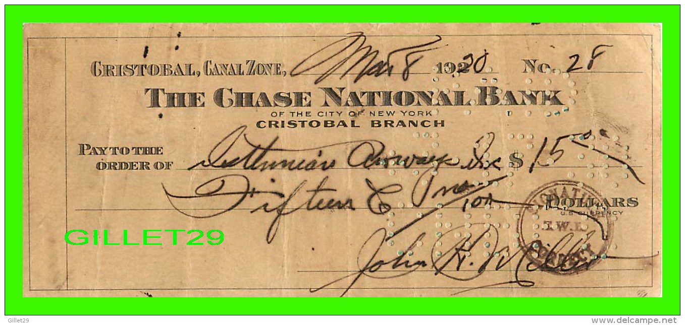 CHÈQUES - CRISTOBAL, CANAL ZONE - THE CHASE NATIONAL BANK IN 1930 - ISTHMIAN AIRWAY - - Cheques & Traveler's Cheques