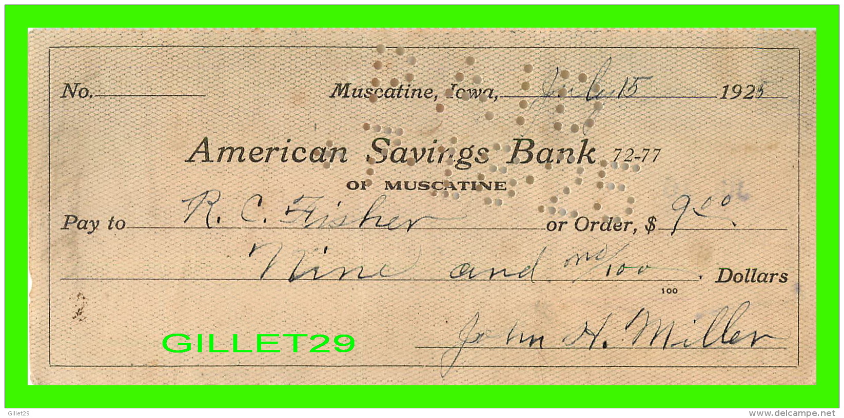 CHÈQUES - AMERICAN SAVINGS BANK, MUSCATINE, IOWA - IN 1925 - R. C. FISHER - - Cheques & Traverler's Cheques