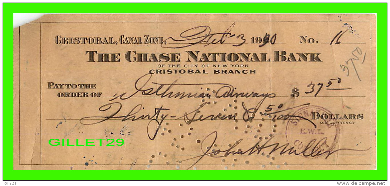 CHÈQUES - CRISTOBAL, CANAL ZONE, THE CHASE NATIONAL BANK OF THE CITY OF NEW YORK - No 16 - ISTHMIAN AIRWAYS INC - - Chèques & Chèques De Voyage