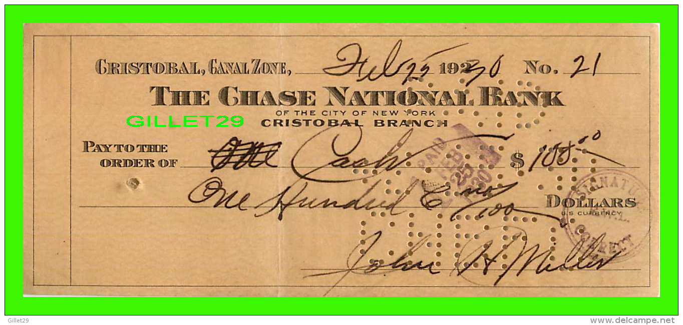 CHÈQUES - CRISTOBAL, CANAL ZONE, THE CHASE NATIONAL BANK OF THE CITY OF NEW YORK - IN 1930 - No 21 - - Cheques & Traverler's Cheques