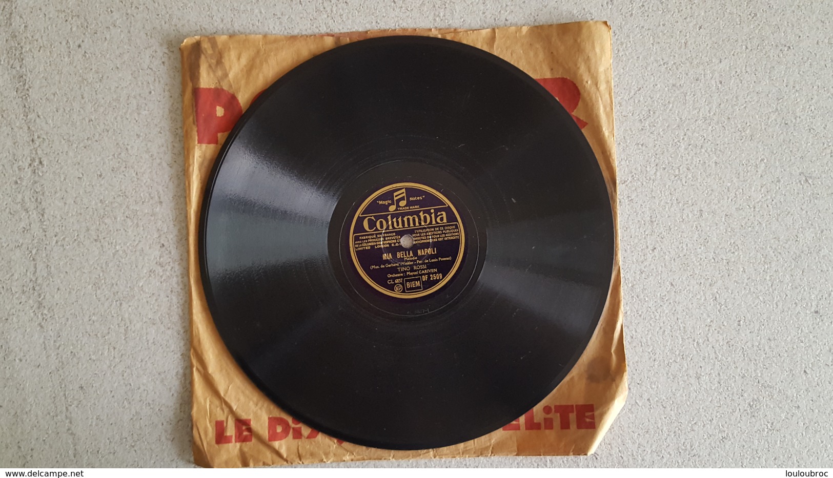 DISQUE 78T   COLUMBIA TINO ROSSI MIA BELLA NAPOLI ET SERENADE PORTUGAISE - 78 T - Disques Pour Gramophone