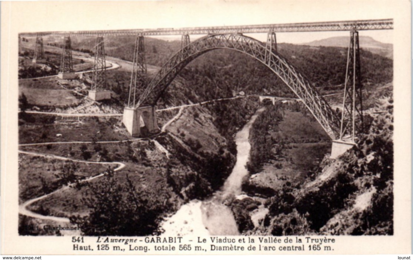 15 L'Auvergne - Cantal - Garabit - Le Viaduc Et La Vallée De La Truyère - Autres & Non Classés