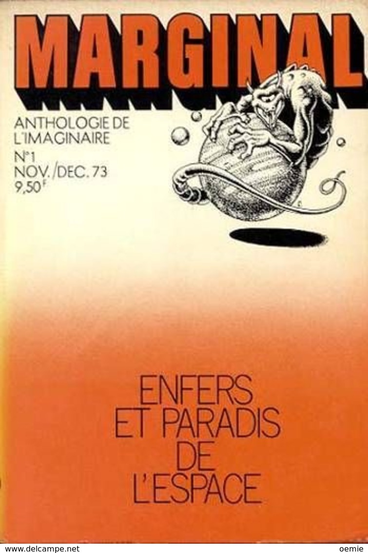 MARGINAL  °°°° ENFERS ET PARADIS DE L ESPACE  N° 1NOV/ DEC 73 - Opta