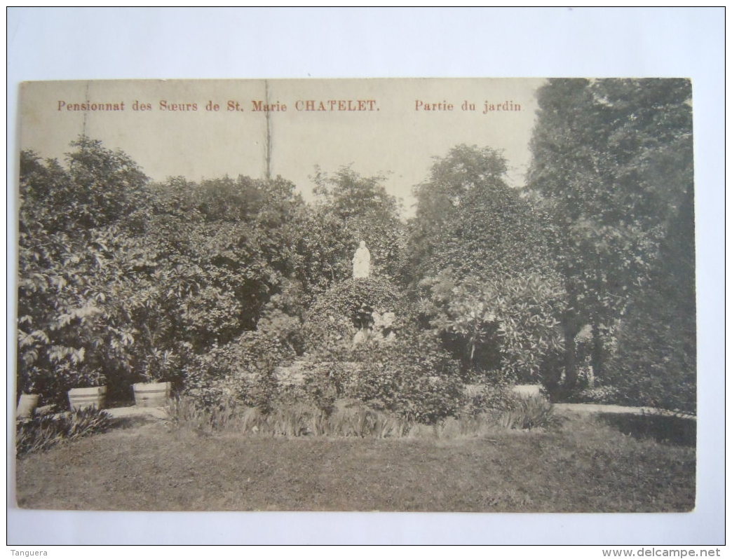 Pensionnat Des Soeurs De St. Marie Châtelet Partie Du Jardin Circulée - Châtelet