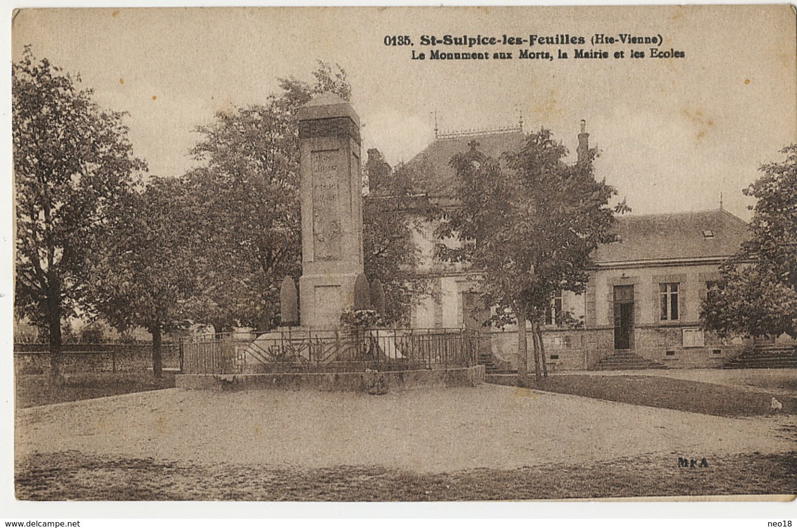 St Sulpice Les Feuilles Monument Aux Morts , Mairie , Ecoles - Saint Sulpice Les Feuilles