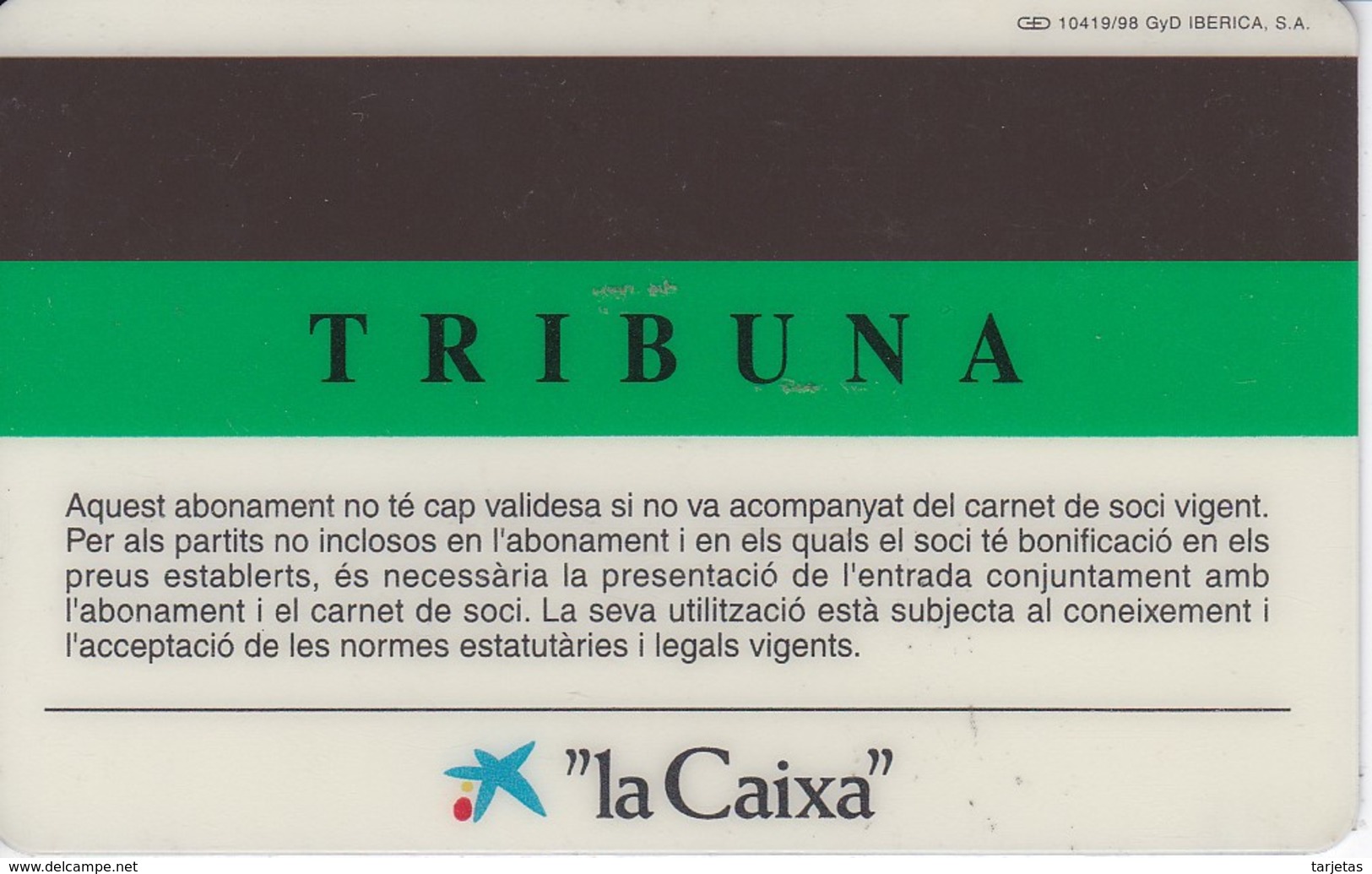 CARNET DE SOCIO DE FUTBOL CLUB BARCELONA AÑO 1990-00 TRIBUNA (FOOTBALL) BARÇA (LA CAIXA) - Otros & Sin Clasificación