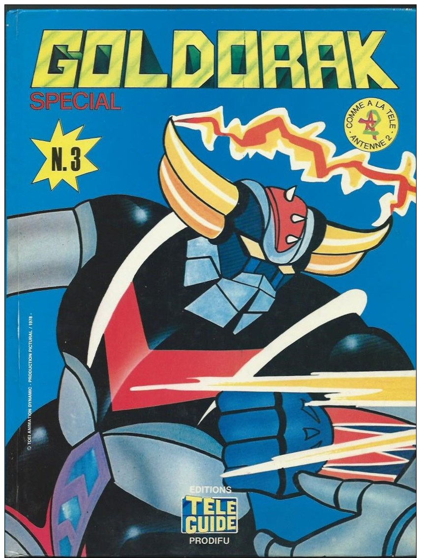 GOLDORAK SPECIAL N° 3 / EDITIONS TELEGUIDE 1978 BD  BANDE DESSINEE EO DONSPF 24 - Autres & Non Classés