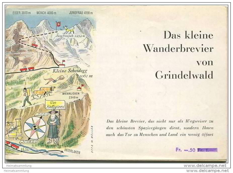 Das Kleine Wanderbrevier Von Grindelwald - 28 Seiten Mit 11 Abbildungen - 21 Wanderungen Und Geführte Hochtouren - Suiza