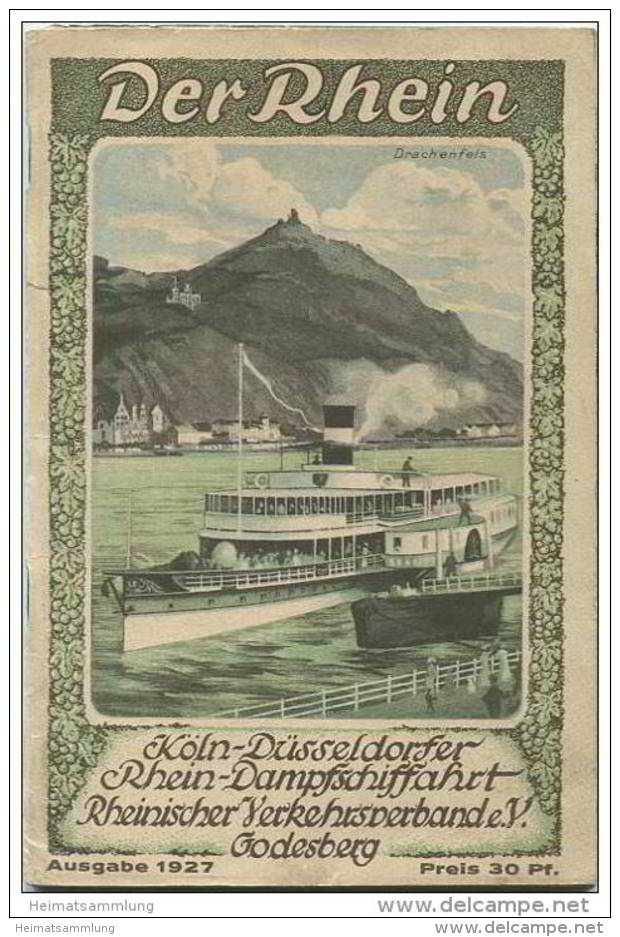 Der Rhein 1927 - 70 Seiten Mit Unzähligen Abbildungen - Ausklappbare Mehrfarbige Karte - Die Hinteren 10 Seiten Sind Ang - Alemania Todos