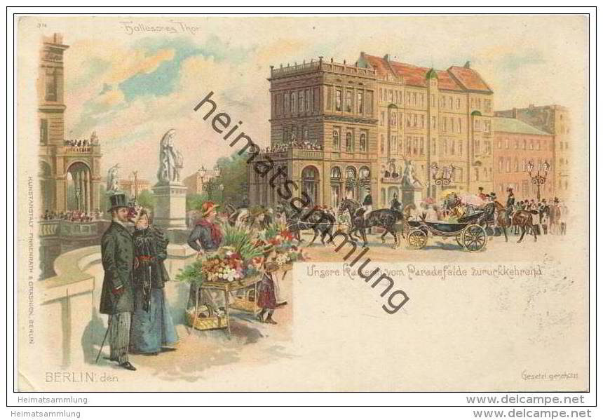 Berlin-Kreuzberg - Hallesches Thor - Unsere Kaiserin Vom Paradefelde Zurückkehrend Ca. 1900 - Kreuzberg