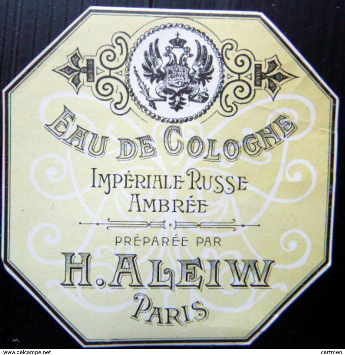 ETIQUETTE DE PARFUM TRES ANCIENNE PERFUME RUSSIA  ALEIW PARIS EAU IMPERIALE RUSSE TRES BON ETAT - Labels