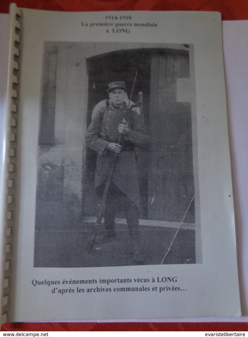 1914-1918 ,la Première Guerre Mondiale à LONG - Picardie - Nord-Pas-de-Calais