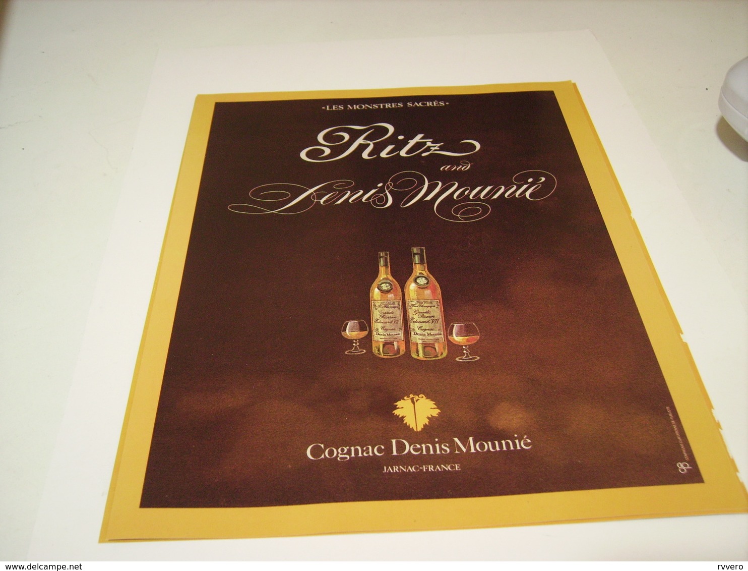 ANCIENNE PUBLICITE COGNAC DENIS MOUNIE MONSTRE SACRES RITZ 1979 - Alcolici