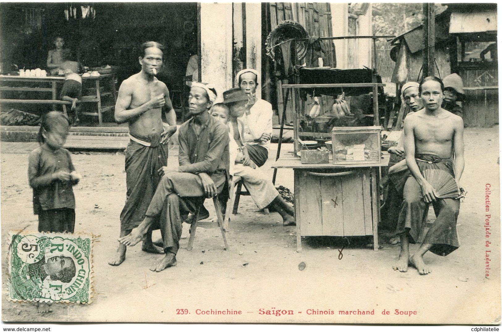 INDOCHINE CARTE POSTALE DE COCHINCHINE -SAIGON -CHINOIS MARCHAND DE SOUPE AYANT VOYAGEE - Lettres & Documents