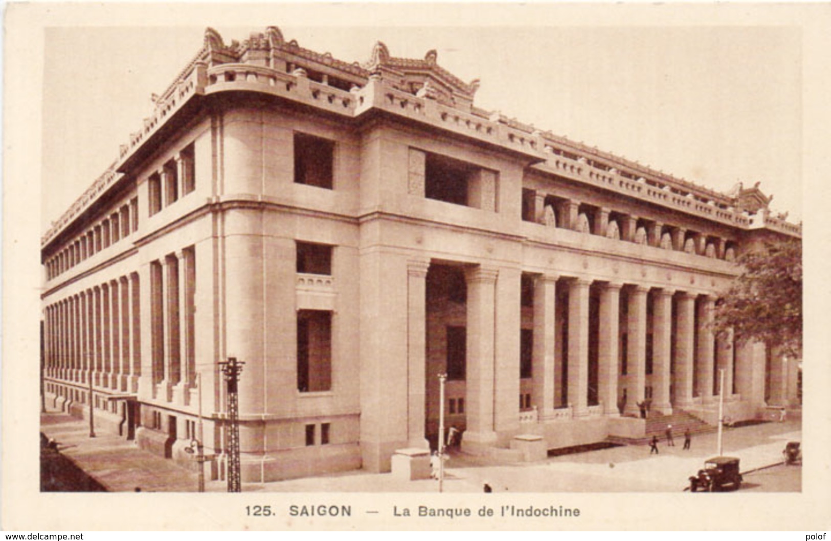 SAIGON - La Banque D' Indochine    (107481) - Viêt-Nam