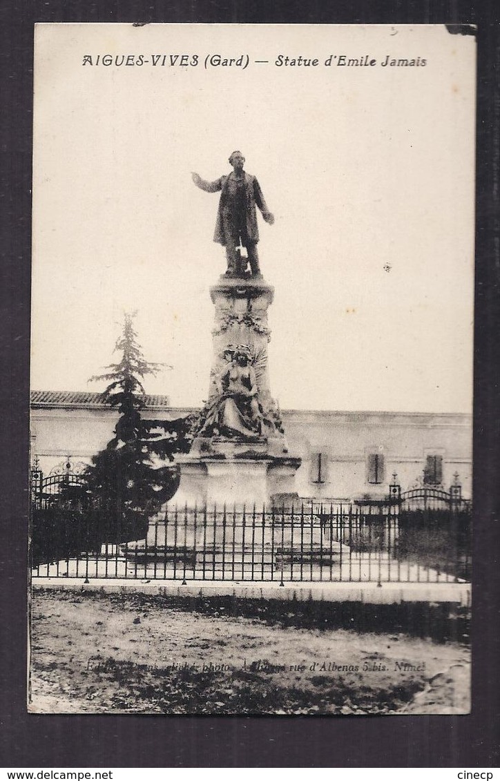 CPA 30 - AIGUES-VIVES - Statue D'Emile Jamais - TB PLAN EDIFICE - Aigues-Vives