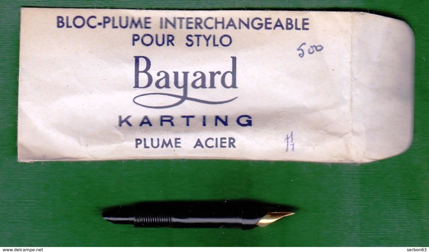 BLOC-PLUME INTERCHANGEABLE POUR STYLO BAYARD KARTING DES ANNÉES 50-60 OU 70 ? FERMETURE PAPETERIE - NOTRE SITE Serbon63 - Stylos