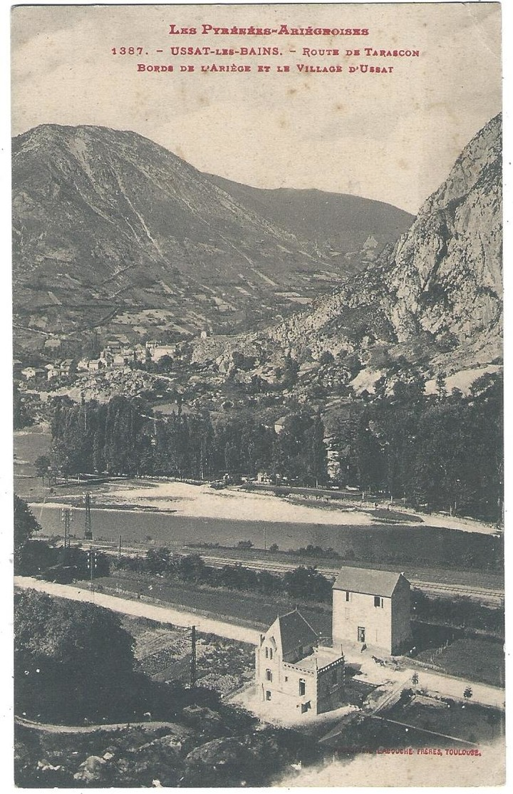 Ussat Les Bains Route De Tarascon Bords De L' Ariège Et Le Village D' Ussat - Otros & Sin Clasificación