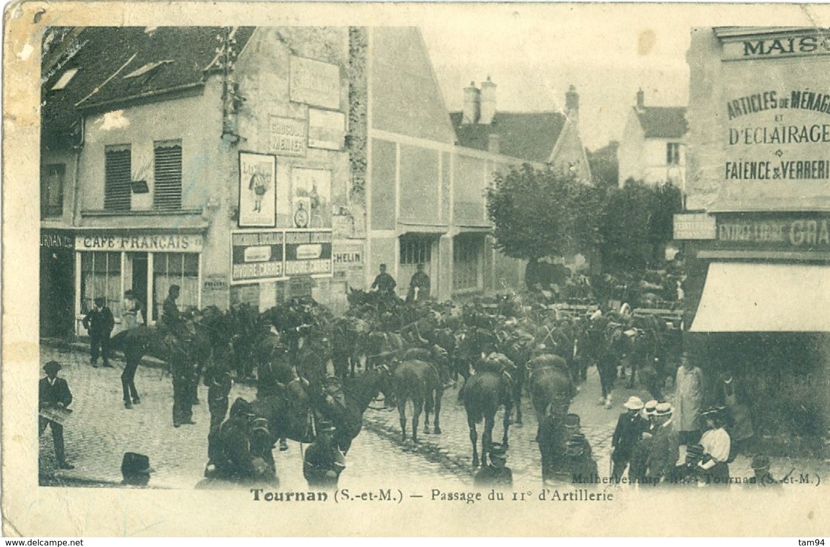 (77) TOURNAN : Passage Du 11ème D'Artillerie (animée) - Tournan En Brie