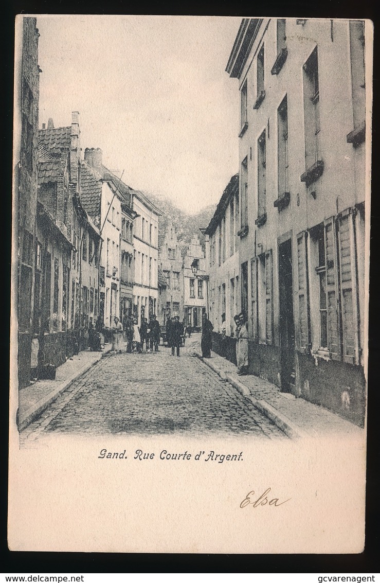 GENT == RUE COURTE D'ARGENT - Gent