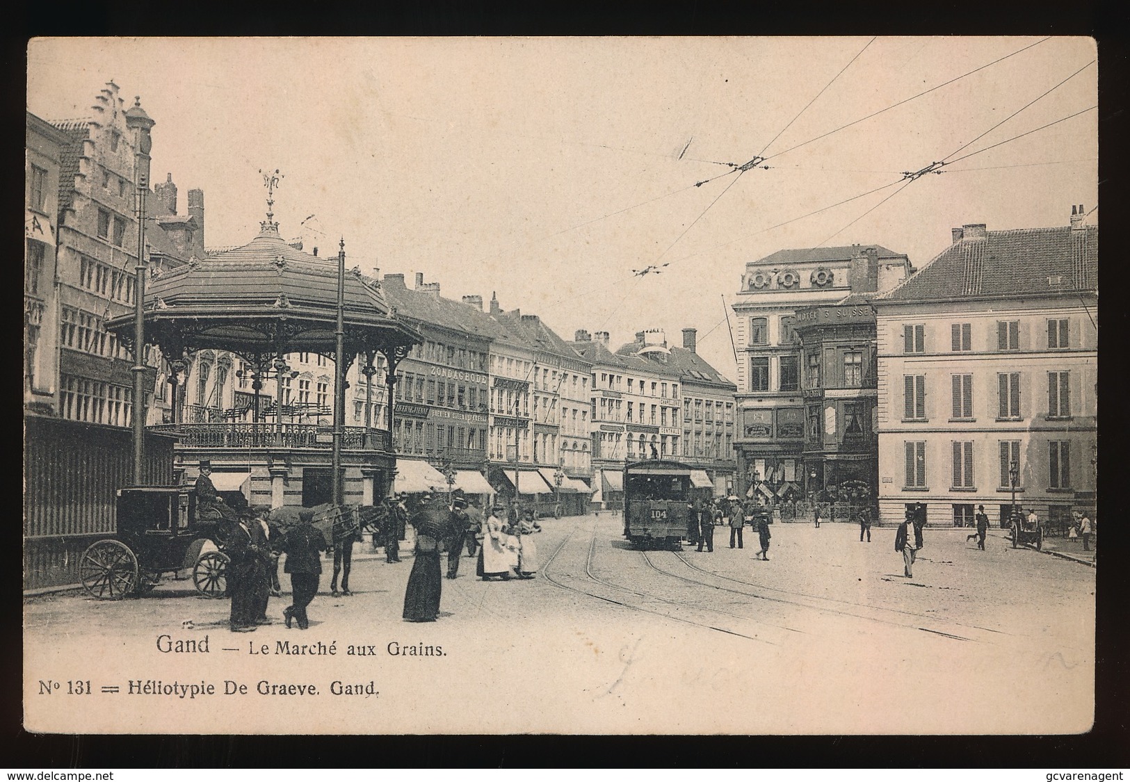 GENT = LE MARCHE AUX GRAINS = TRAM - Gent