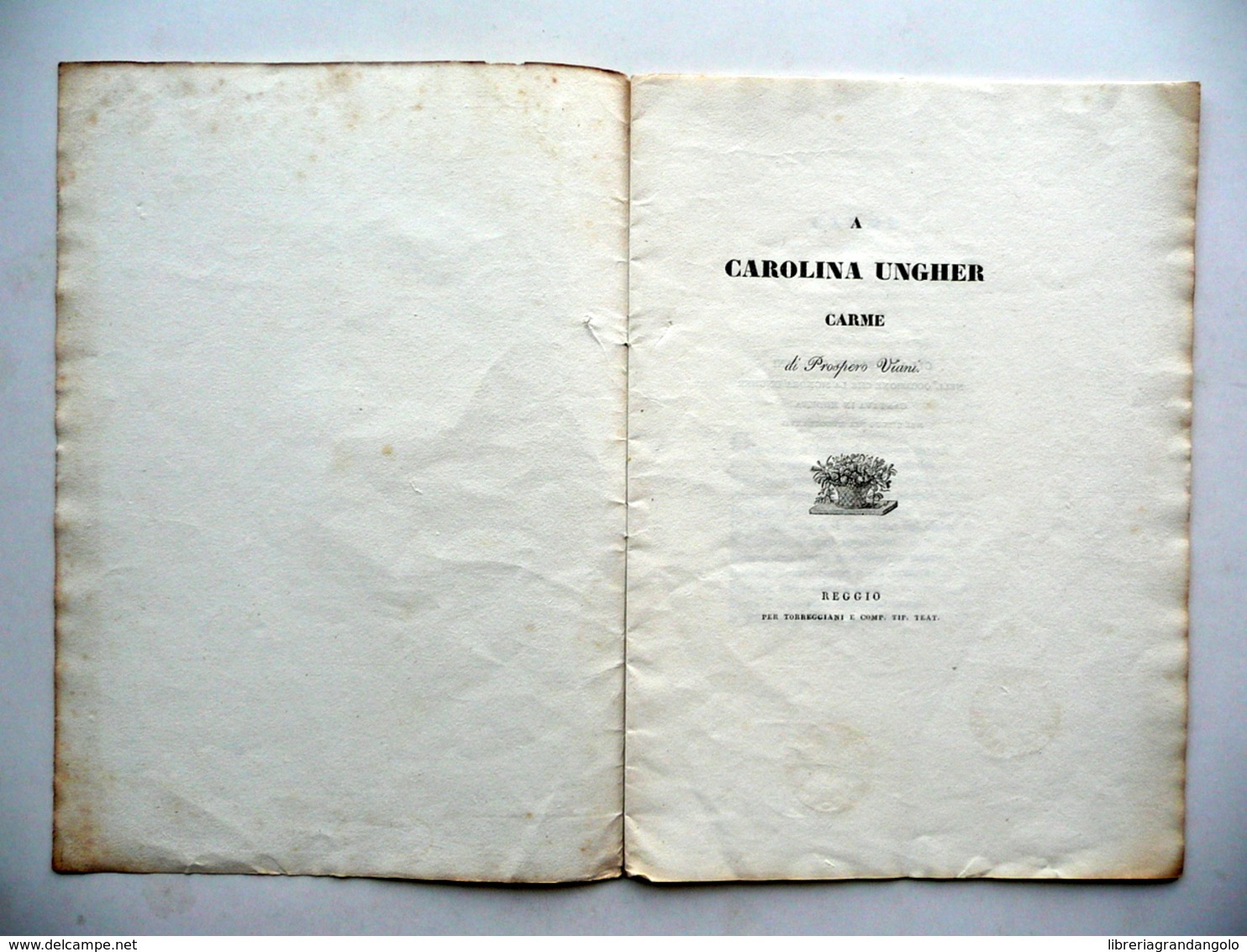 A Carolina Ungher Carme Di Prospero Viani Torreggiani 1837 Contralto Opera - Non Classés