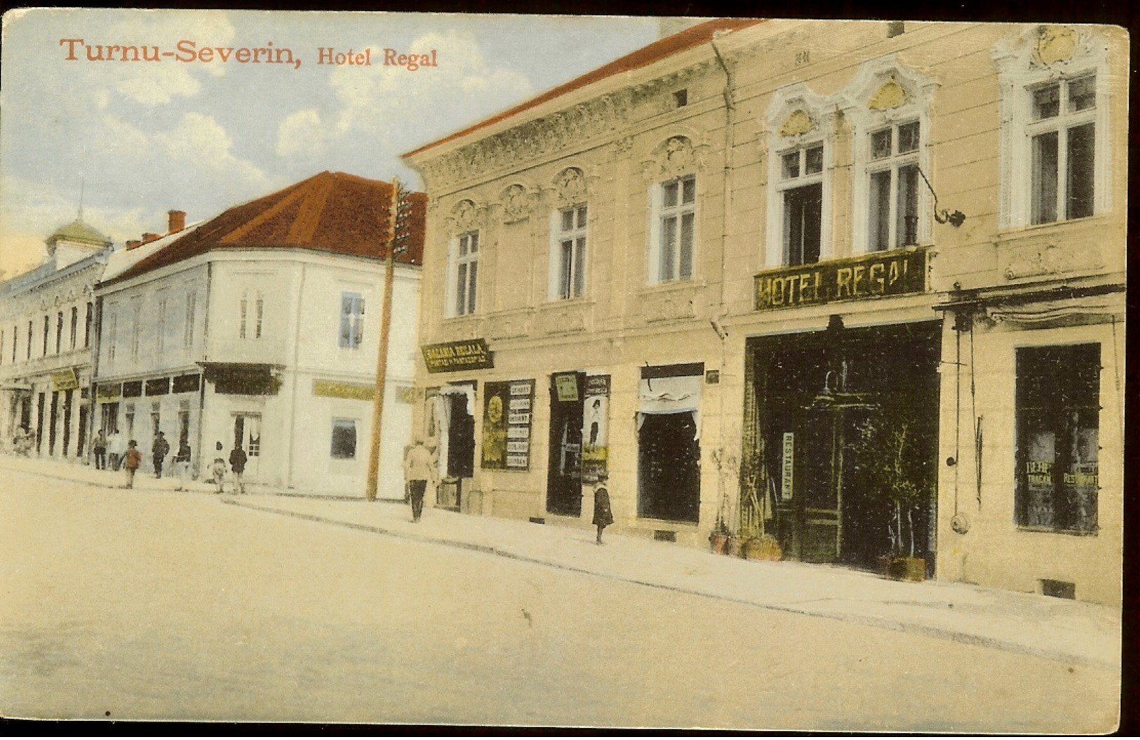 Postcard, Romania, Turnu Severin, Royal Hotel, 1919, Printed By "Galeria De Cadouri" A.D. Maier & D. Stern, Bucuresti - Autres & Non Classés