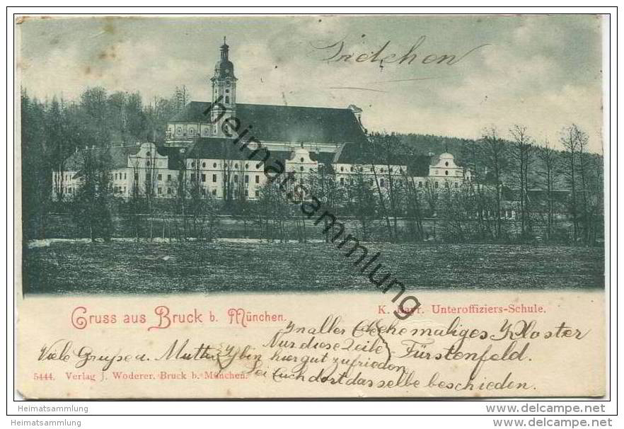 Bruck Bei München - K. Bayr. Unteroffiziers-Schule - Fuerstenfeldbruck