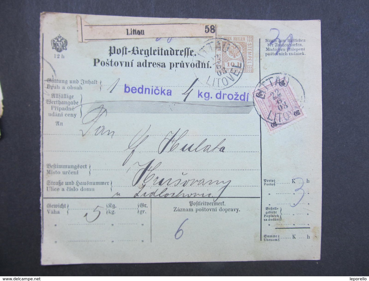 Postbegleitadresse Littau Litovel - Hrusovany 1903 Paketschein  ////  D*32806 - Briefe U. Dokumente