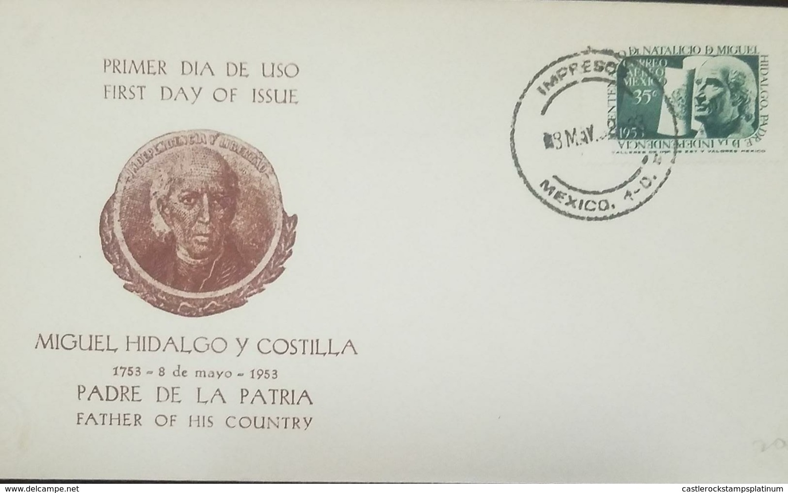 L) 1955 MEXICO, MIGUEL HIDALGO Y COSTILLA, FATHER OF HIS COUNTRY, FDC - Mexico