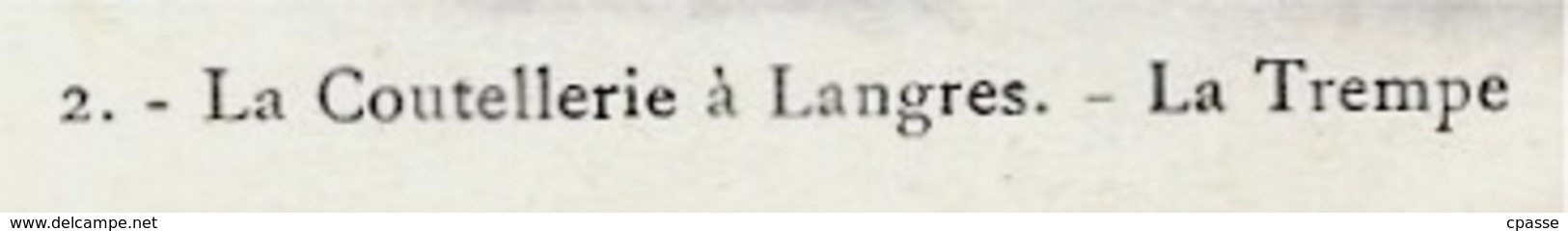 CPA 52 La COUTELLERIE à LANGRES Haute-Marne - LA TREMPE ° Lib. Pap. Paul Mongin - Langres
