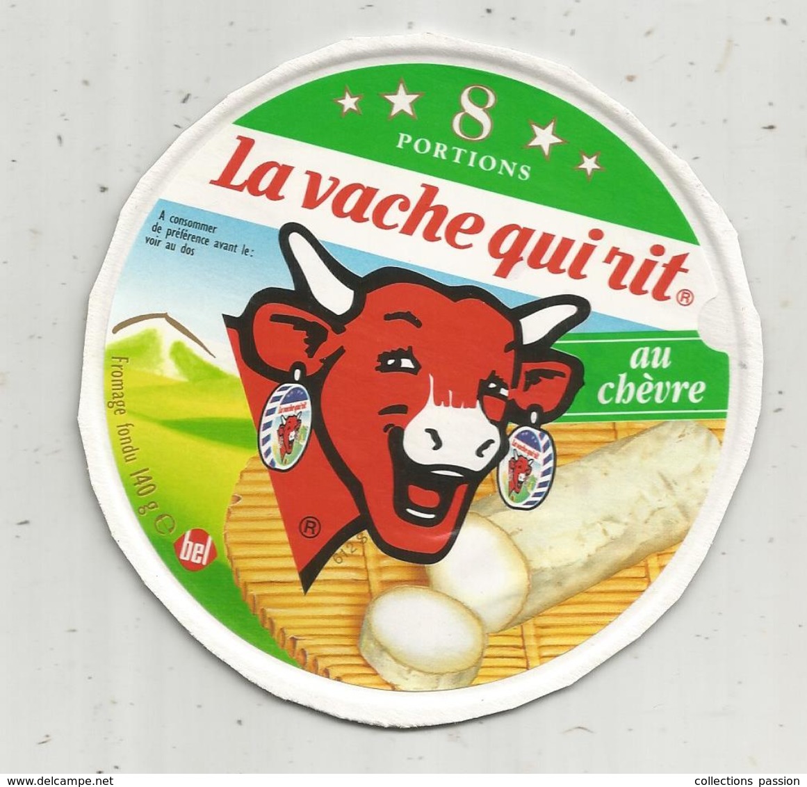 étiquette Fromage , Dessus De Boite , La VACHE QUI RIT , 8 Portions , Au CHEVRE - Käse