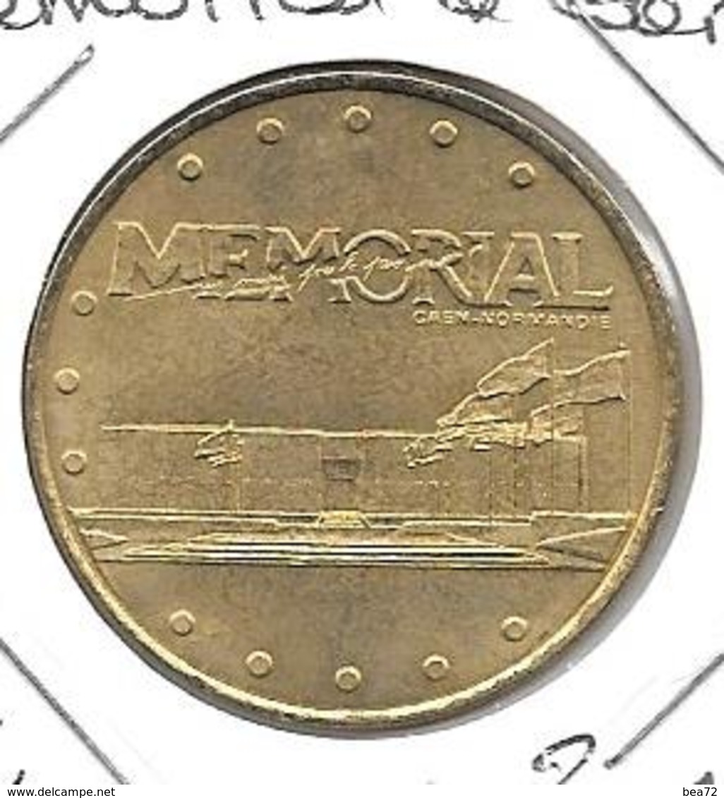 MEDAILLE TOURISTIQUE MONNAIE DE PARIS CALVADOS CAEN MEMORIAL  2001 - 2001