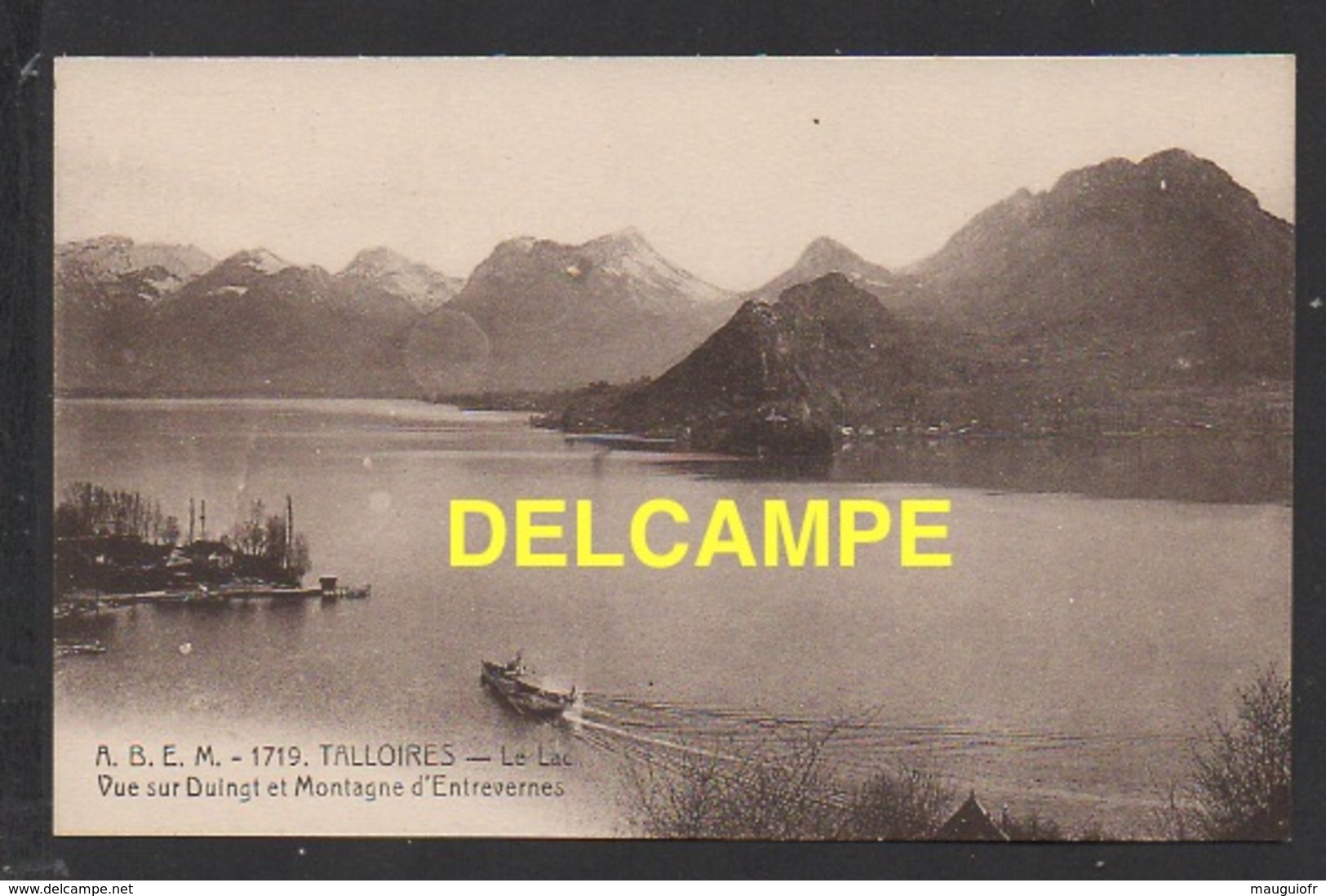 DF / 74 HAUTE SAVOIE / TALLOIRES / LE LAC - VUE SUR DUINGT ET MONTAGNE D' ENTREVERNES - Talloires