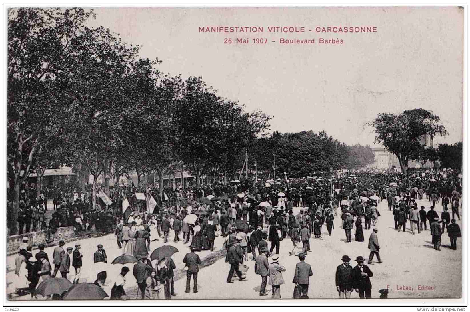 11 - T24844CPA - CARCASSONNE - Manifestation Viticole - 26 Mai 1907 - Boulevard Barbes - Très Bon état - AUDE - Carcassonne