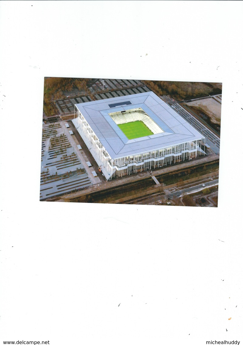 FRANCE BORDEAUX  NOVEAU STADE DE BORDEAUX  HOME OF FC GIRONDINS DE BORDEAUX - Soccer