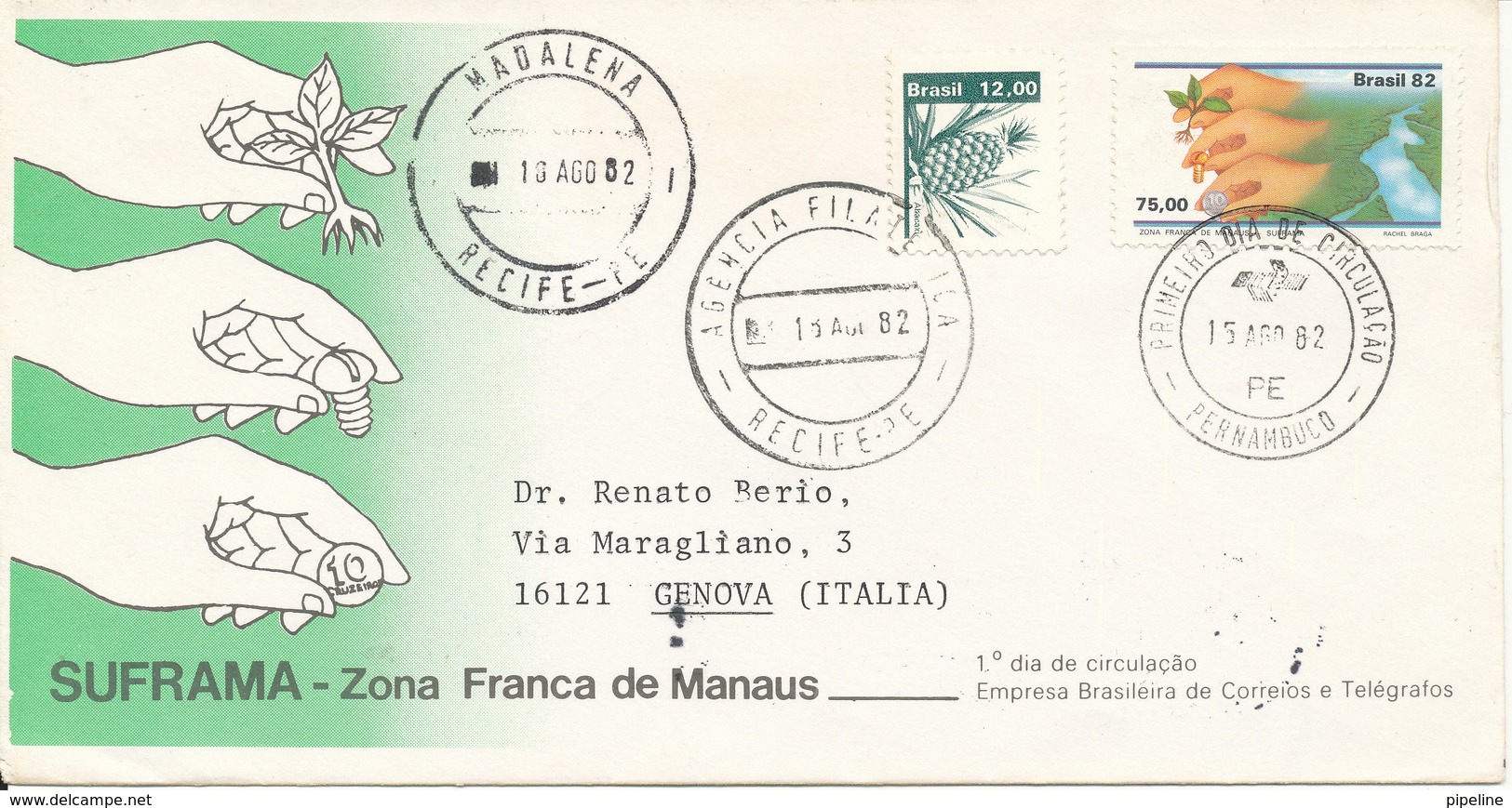 Brazil FDC 15-8-1982 Uprated And Sent To Italy With Cachet - FDC