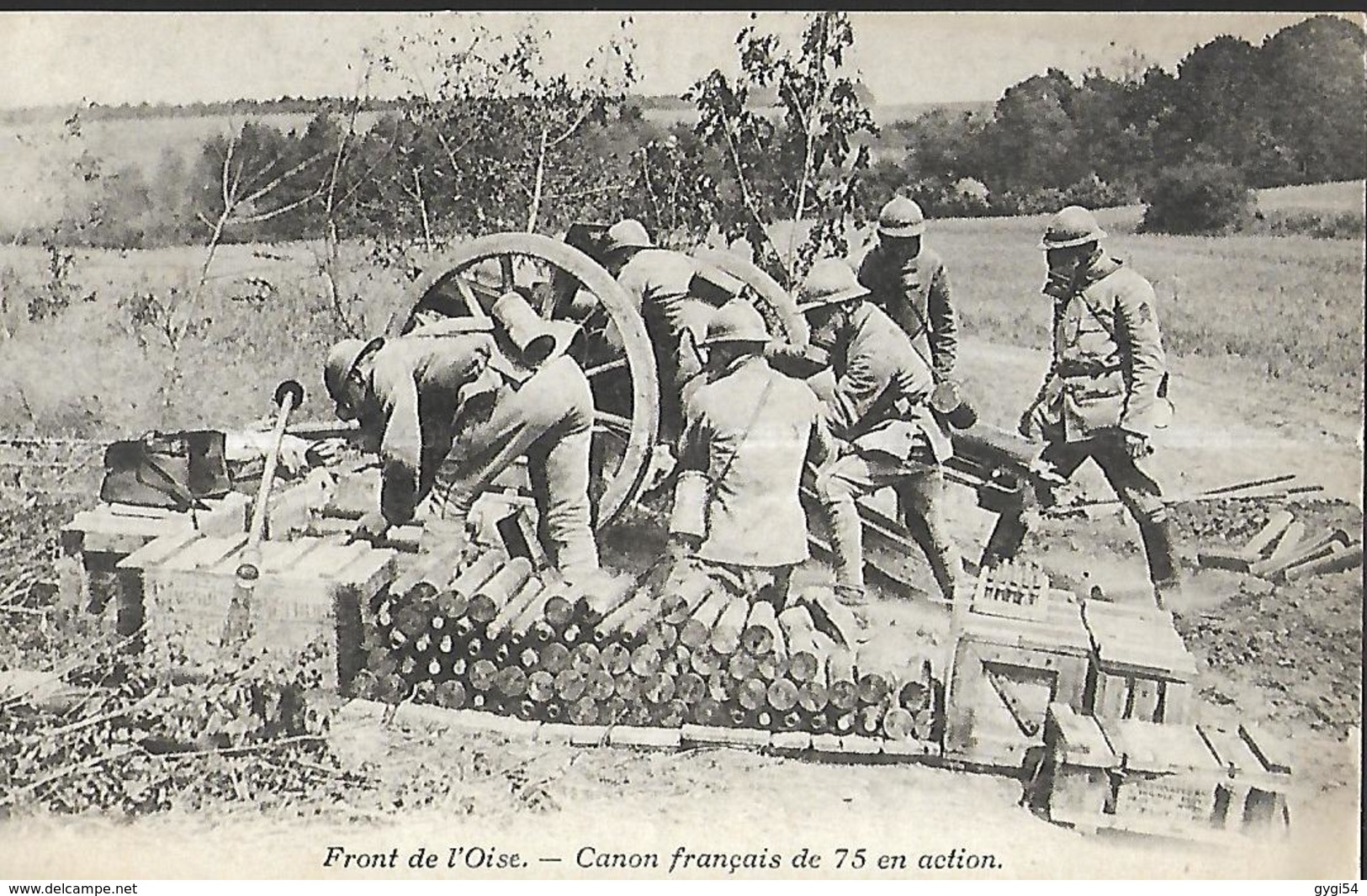 60 - FRONT DE L OISE - CANON FRANCAIS DE 75 En Action - Matériel