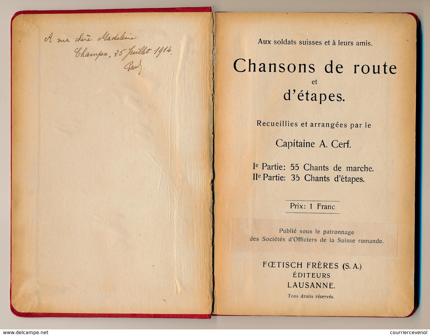 SUISSE - CHANSONNIER MILITAIRE - Editions Foetisch Frères (Lausanne) - Début 20eme Siècle, Mention Man. 1914 - Documenti
