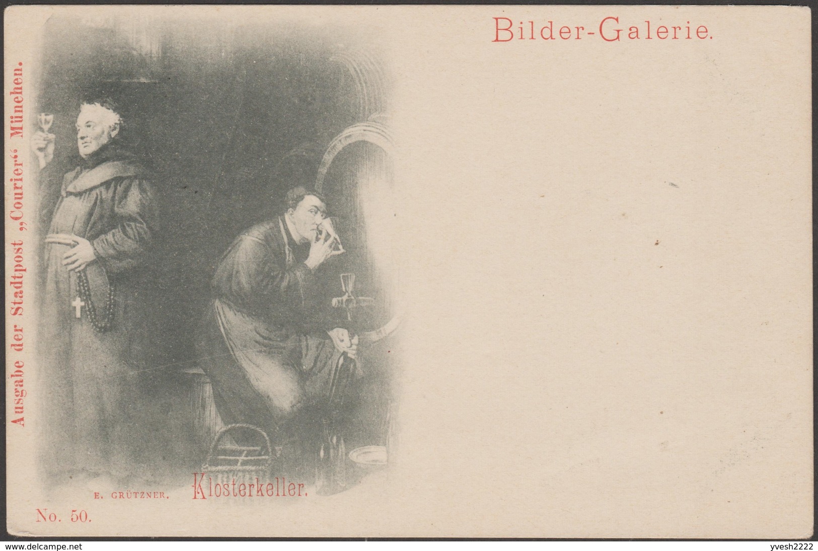 München 1898, Privatpost Courier Ganzsache. Deux Moines Remplissant Des Bouteilles De Vin Fût Péché Gourmandise Grützner - Vins & Alcools