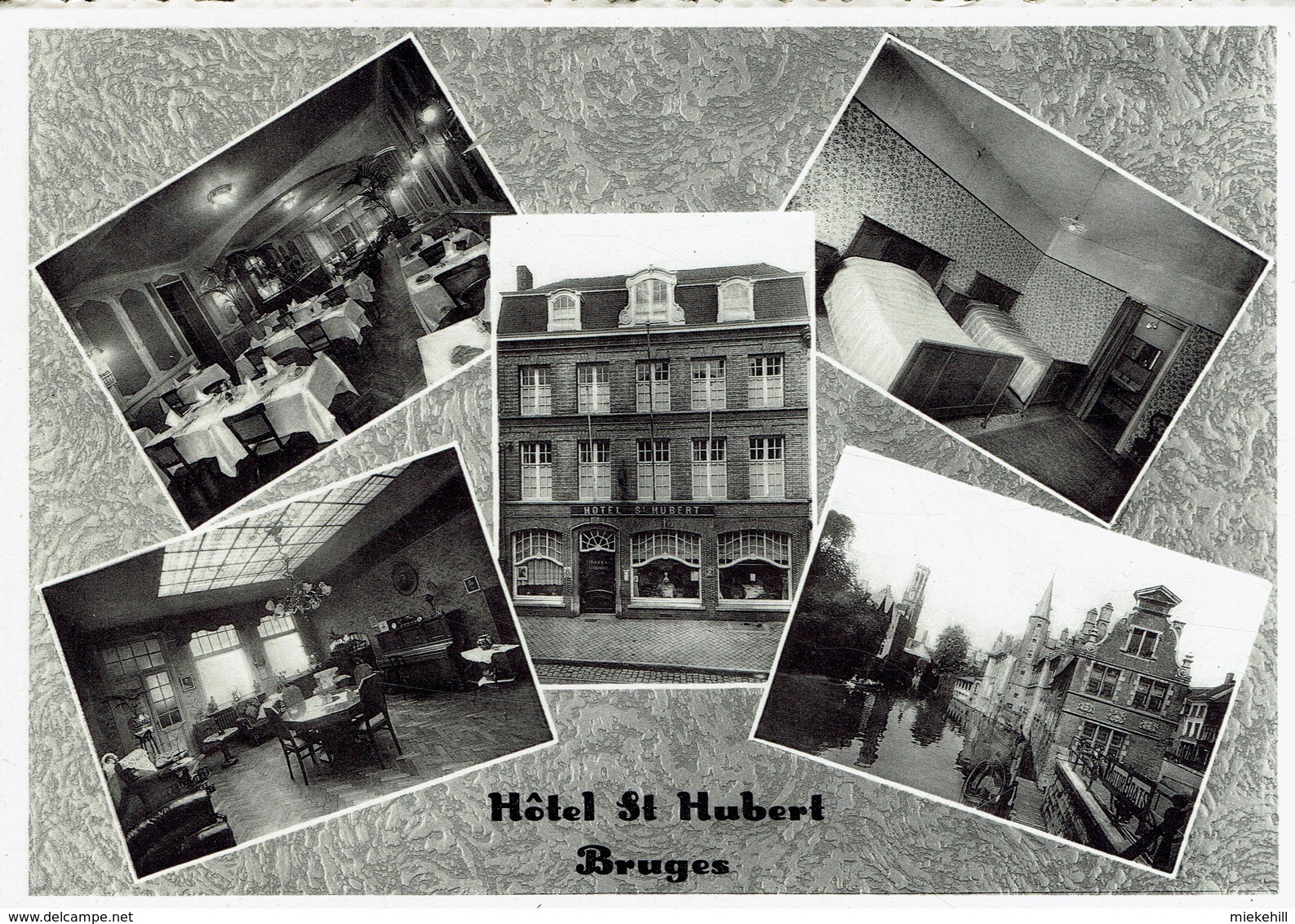 BRUGGE-HOTEL SAINT- HUBERT-Multivues-PROPRIETAIRES: DESCHACHT & MARYSAEL-ZUITZANDSTRAAT - Brugge