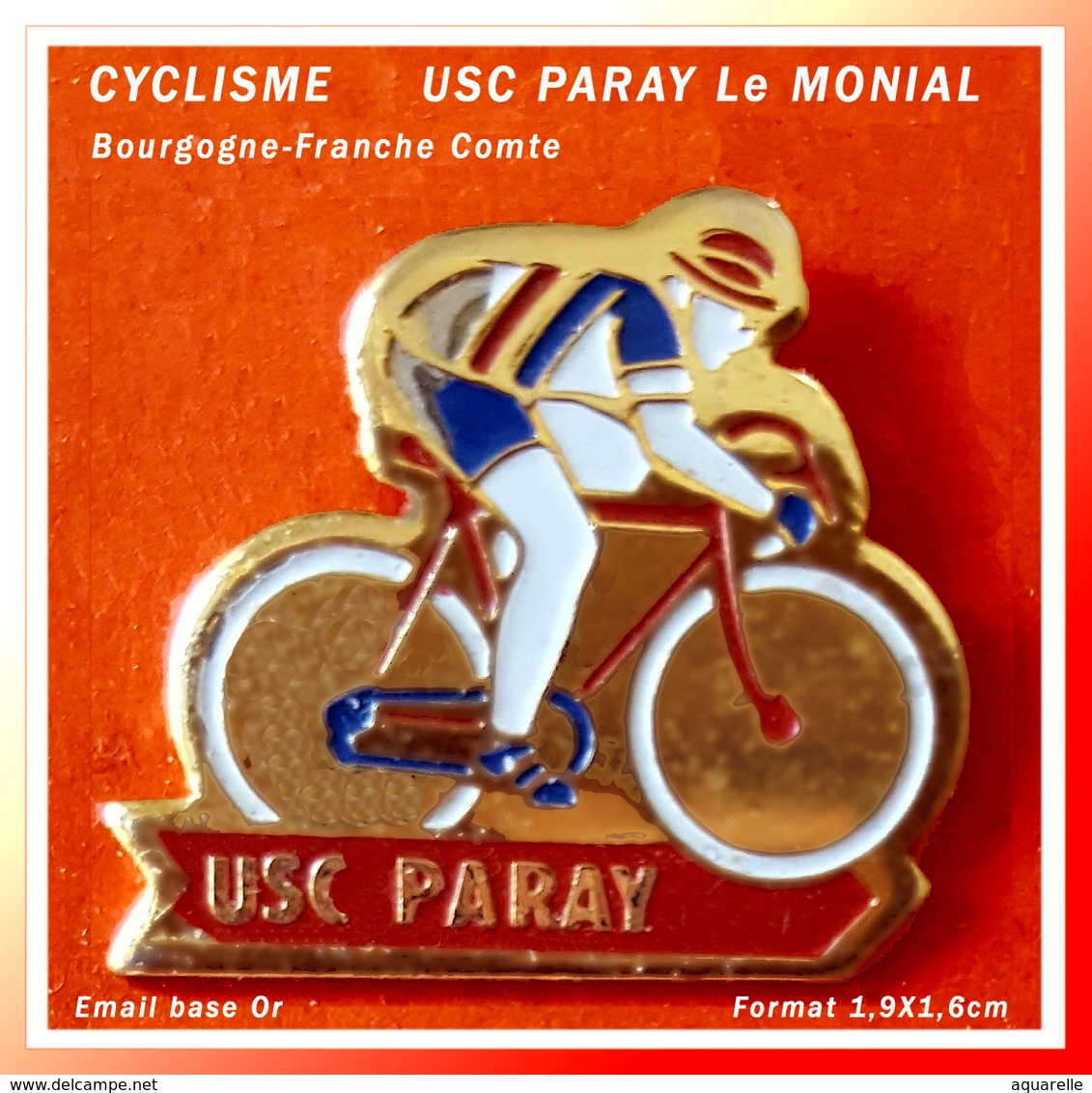 SUPER PIN'S CYCLISME-REGION BOURGOGNE : USC PARAY-Le-MONIAL En Saône Et Loire, émail Base Or, Format 1,9X1,6cm - Cyclisme