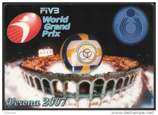 VOLLEYBALL / PALLAVOLO - ITALIA VERONA 2007 - FIVB WORLD GRAND PRIX - CARTOLINA UFFICIALE VIAGGIATA - Pallavolo