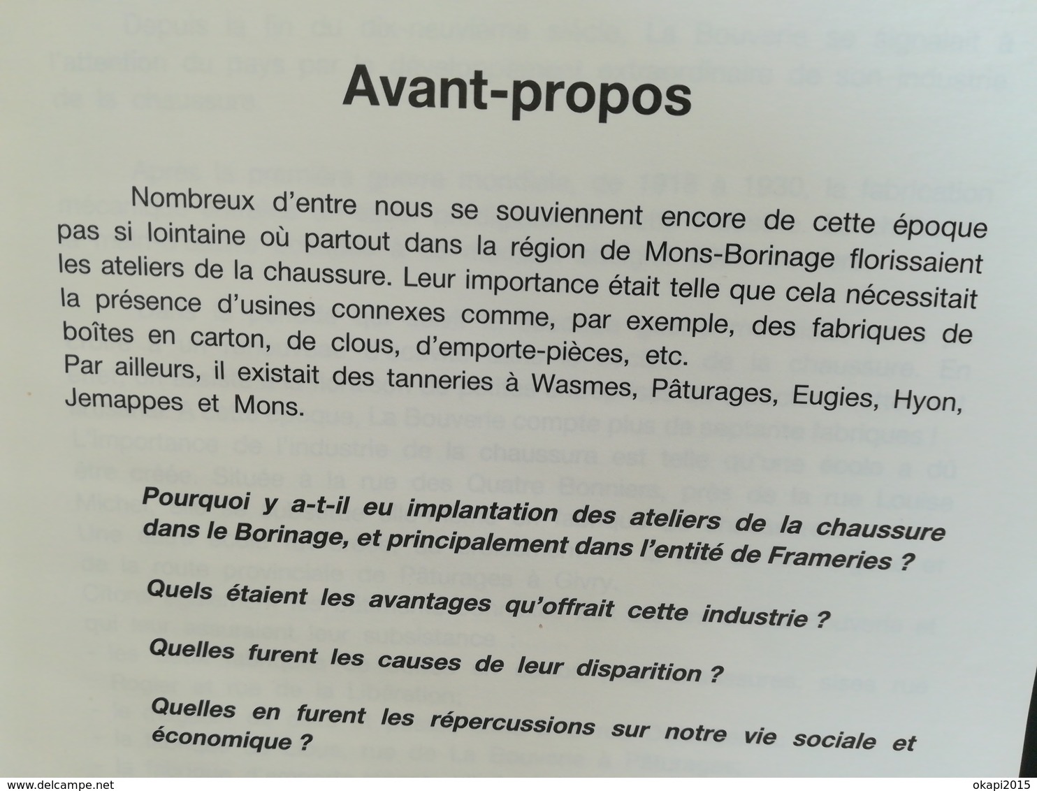 LE BORINAGE ET LA CHAUSSURE UNE HISTOIRE D AMOUR DRAMATIQUE ... PAR VOLAND AN 1986 LIVRE RÉGIONALISME WALLONIE HAINAUT - België