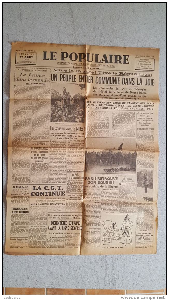 LE POPULAIRE  S.F.I.O.  27 AOUT 1944 FINISSONS EN AVEC LA MILICE 1 FEUILLE - Autres & Non Classés