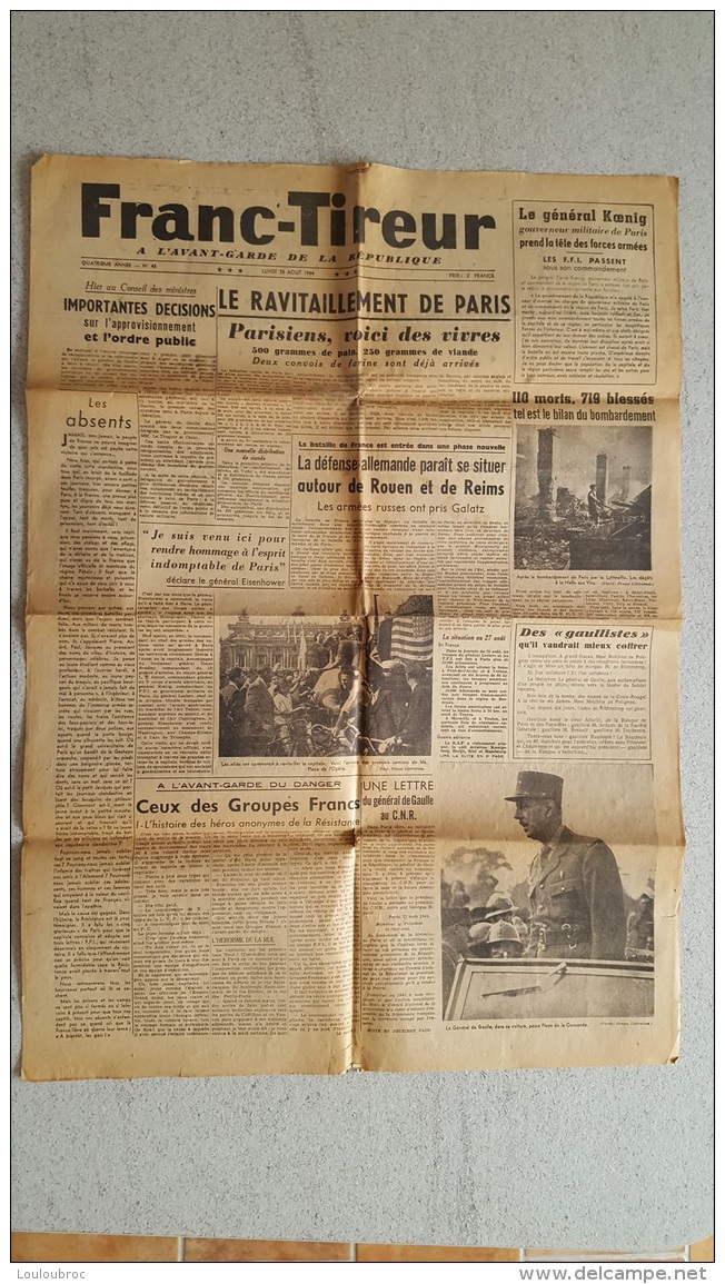 LE  FRANC TIREUR 28 AOUT 1944 LE RAVITAILLEMENT DE PARIS 1 FEUILLE - Autres & Non Classés