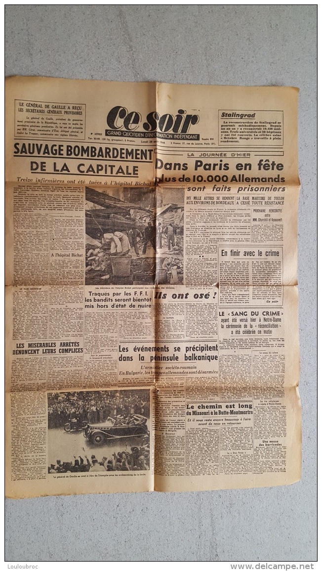 CE SOIR QUOTIDIEN  28 AOUT 1944 BOMBARDEMENT DE L'HOPITAL BICHAT  1 FEUILLE - Autres & Non Classés