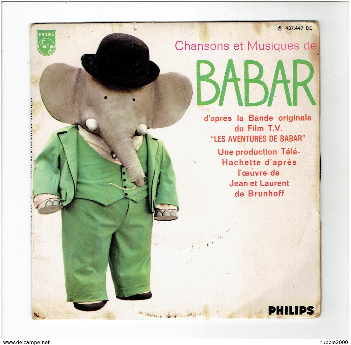 CHANSONS ET MUSIQUES DE BABAR 1968 DE BRUNHOFF DISQUE PHILIPS 45 TOURS - Schallplatten & CD